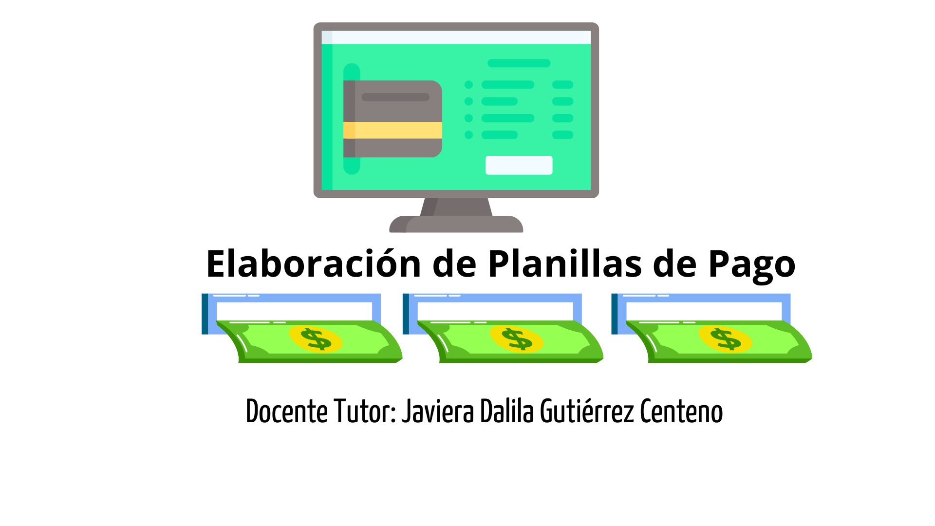 Elaboración de Nomina de Pago Virtual